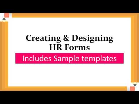 Designing HR Forms | How to create HR Forms