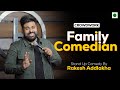 Family Comedian Stand Up Comedy By Rakesh Addlakha Crowdwork