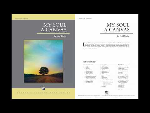 My Soul a Canvas, by Todd Stalter – Score & Sound