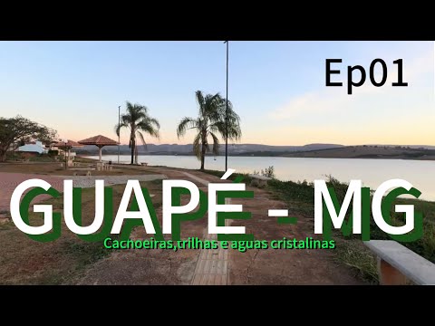 Expedição da Serra ao cerrado: Guapé roteiro completo com 4 atrativos incríveis. 