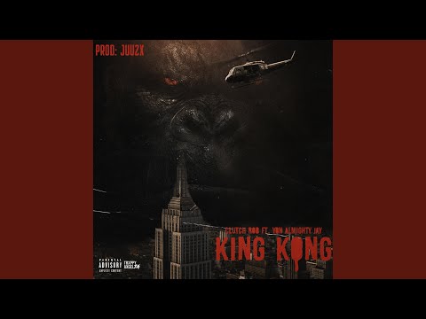 King Kong (feat. YBN Almighty Jay)
