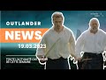 Les actualités Outlander de la semaine du 13 mars 2023