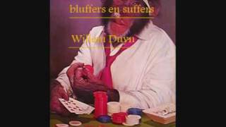 Willem Duyn - Bluffers En Suffers video