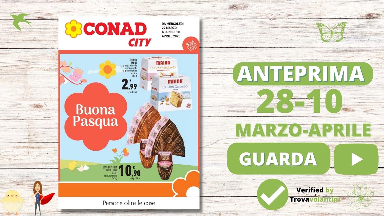 VOLANTINO CONAD Dal 29 marzo al 10 aprile 2023 #anteprima