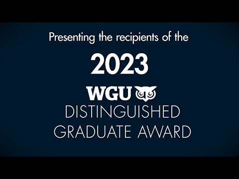 Meet WGU’s 2023 Distinguished Graduates