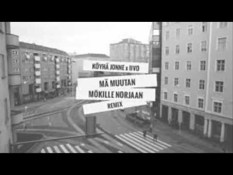 Köyhä Jonne Mä muutan mökille Norjaan (IIVO REMIX)