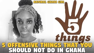Download lagu 5 Offensive Things That You Should Not Do In Ghana (Natural Ghana Girl) mp3 Download lagu 5 Offensive Things That You Should Not Do In Ghana (Natural Ghana Girl) mp3