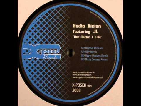 Audio Vision Featuring JL   The Music I Like Dizzy Deejays Remix
