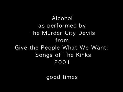 Alcohol as performed by The Murder City Devils