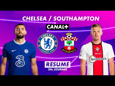 Le résumé de Chelsea / Southampton - Premier League 2022-23 (24ème journée)