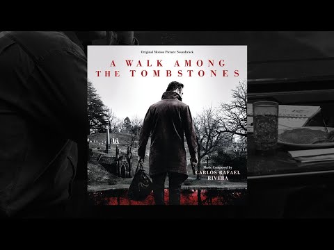 A Walk Among the Tombstones Full Soundtrack