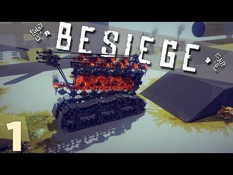 Best of Besiege - Flaming Steam Tank - Episode 1