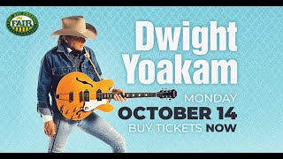 Dwight Yoakam RETURNS for the 2024 Big Fresno Fair | October 14