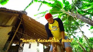 Download lagu SEMUR KECAMBAH METE | JEJAK SI GUNDUL (10/10/21) mp3
