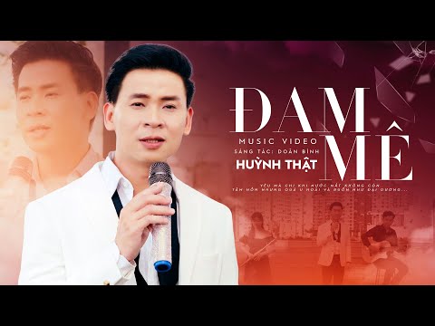 Thể hiện bởi Huỳnh Thật