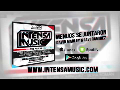 MSJ aka David Marley & Javi Ramirez - Menuos Se Juntaron (Official Audio)