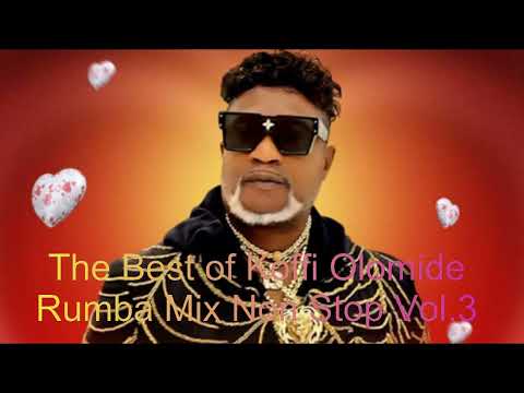 The best of Koffi Olomide Rumba mix Non Stop Vol  3