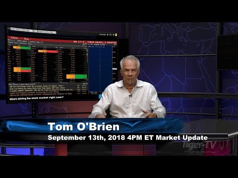 September 13th 4PM ET Market Update with Tom O'Brien on TFNN
