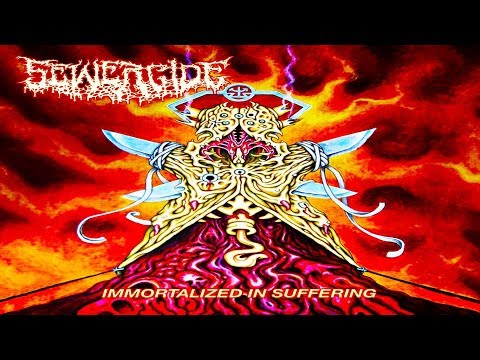 • SEWERCIDE - Immortalized In Suffering [Full-length Album] Old School Death Metal