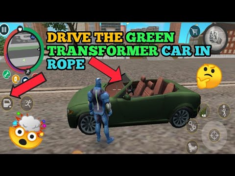 drive the green transformer car in rope Hero