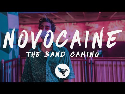 The Band CAMINO - Novocaine (Lyrics)