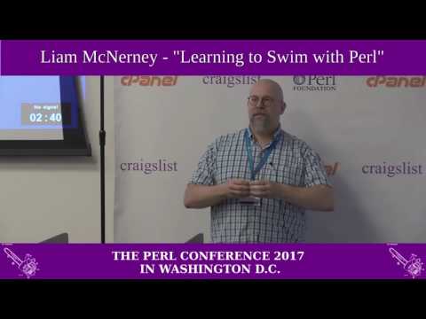 Liam Mcnerney - "Thrown in the Deep End: Learning to Swim with Perl"
