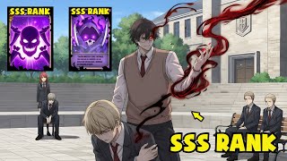 HE Was The Weakest, But Now He Hunts Every S-Ranker For Revenge! - Manhwa recap
