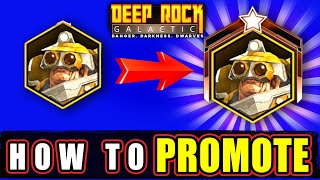 How to Promote A Character in Deep Rock Galactic