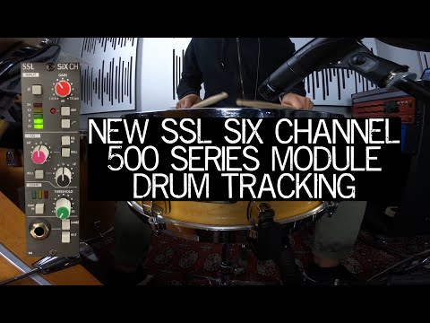 New SSL Six Channel 500 Series Module - Tracking Drums