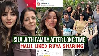 Sila Turkoglu With Family after long Time !Halil Ibrahim Ceyhan Liked Ruya Coric Sharing