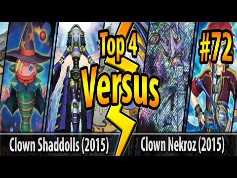 Clown Shaddolls (2015) vs. Clown Nekroz (2015) - Top 4 - Cross-Banlist Cup 2017 - Match #72