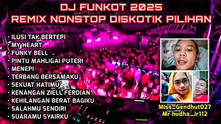 Download lagu DJ FUNKOT 2025 - REMIX DISKOTIK NONSTOP FULL BASS PILIHAN PALING ENAK ( ZEN REMIX ) mp3 Download lagu DJ FUNKOT 2025 - REMIX DISKOTIK NONSTOP FULL BASS PILIHAN PALING ENAK ( ZEN REMIX ) mp3