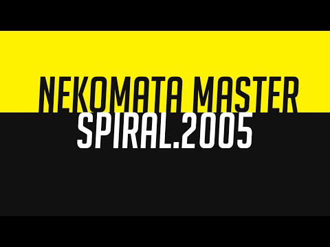 猫叉Master - Spiral2005