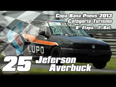 Jeferson Averbuck - 8ª Etapa Copa Bana Pneus 2013 - Cat. Turismo - 1ª Bat.