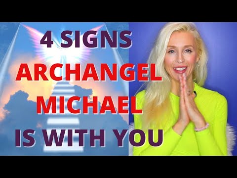 4 SIGNS Of ARCHANGEL MICHAEL