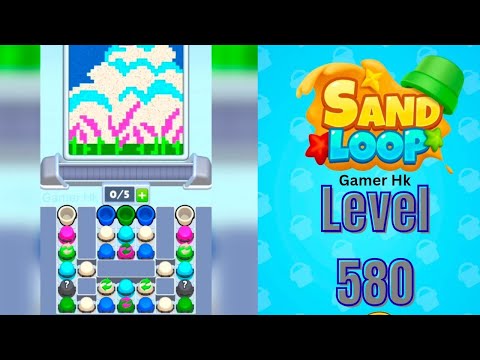 Hướng dẫn Sand Loop Màn 580