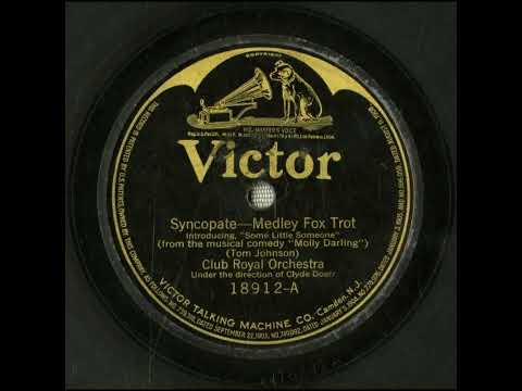 Syncopate - Club Royal Orchestra with Clyde Doerr