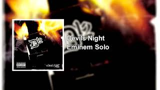 Eminem - Devils Night (Solo)