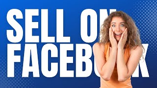 How to Sell Something on Facebook Buy and Sell Group