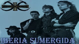 Héroes del Silencio - Iberia Sumergida (Letra)