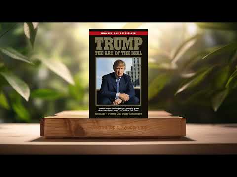 [Recension] Trump: The Art of the Deal: Donald Trump (Donald Trump) Sammanfattad