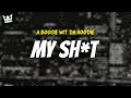 A Boogie Wit Da Hoodie MY SH T LYRICS