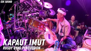 Download lagu KAPAUT IMUT ( CEK SOUND ) | RUSDY OYAG PERCUSSION mp3