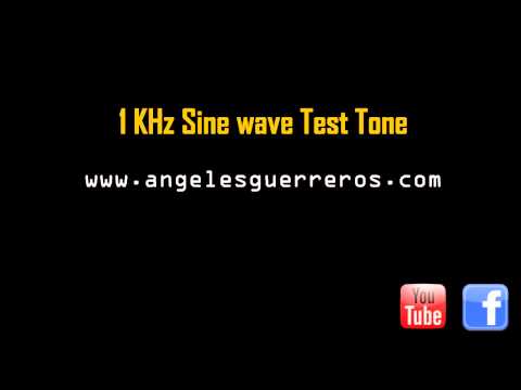 1 KHz Sine Test Tone
