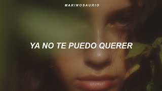 Natalia Lafourcade - Ya No Te Puedo Querer (Letra)