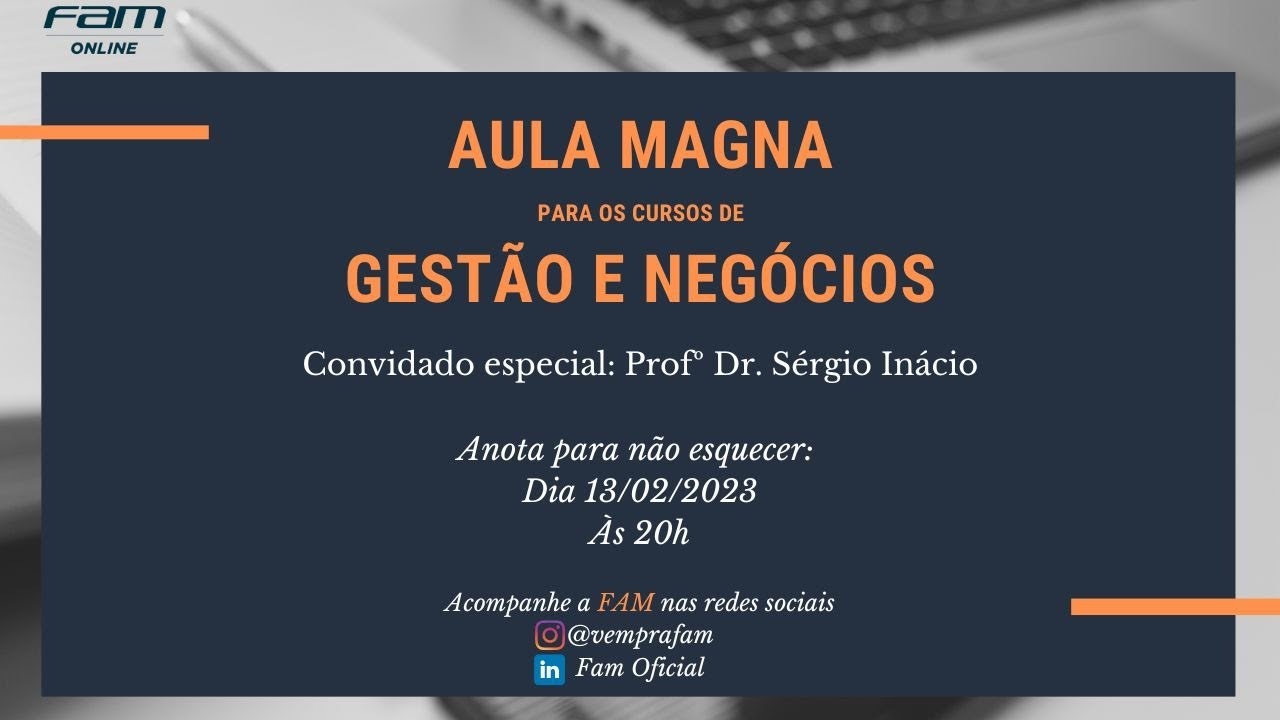 Aula Magna: Gestão e Negócios (2023-1)