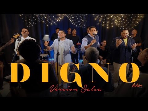 Aviva Group - Digno(Versión Salsa)