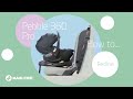 How to recline the Maxi-Cosi Pebble 360 Pro for the best sleeping position