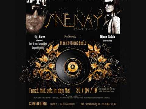 Şinenay Events 30.04.2010 im Club Neutral ( Rmx by Dj Onur Ergin )