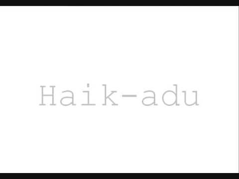 Haik-Adu  -  Ignition